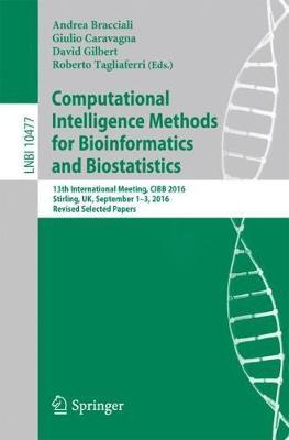 Computational Intelligence Methods for Bioinformatics and Biostatistics image