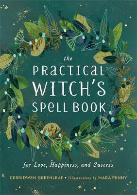 The Practical Witch's Spell Book by Cerridwen Greenleaf image