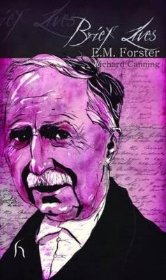 Brief Lives: E. M. Forster by Richard Canning image