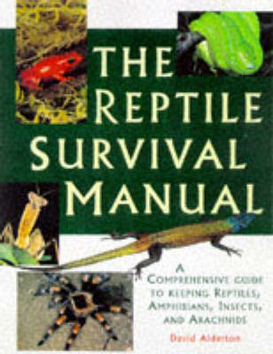 The Reptile Survival Manual by David Alderton image