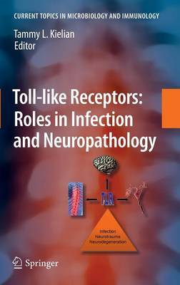 Toll-like Receptors: Roles in Infection and Neuropathology image