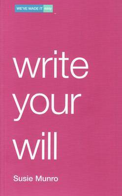 Write Your Will on Paperback by Susie Munro