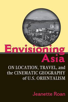 Envisioning Asia by Jeanette Roan image