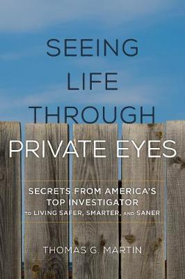Seeing Life through Private Eyes by Thomas G. Martin image