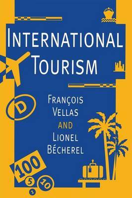 International Tourism by Francois Vellas image