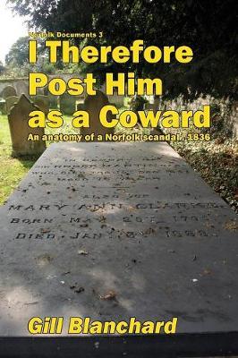 I Therefore Post Him as a Coward by Gill Blanchard image