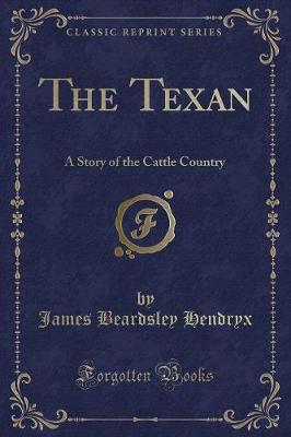 The Texan by James Beardsley Hendryx image