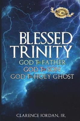 Blessed Trinity by Clarence Jordan Jr image