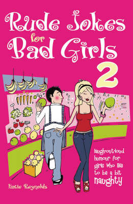 Rude Jokes for Bad Girls 2 by Katie Reynolds image