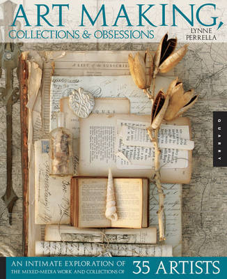 Art Making, Collections, and Obsessions by Lynne Perrella image