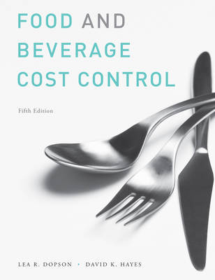 Food and Beverage Cost Control: Study Guide by Lea R Dopson image
