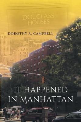 It Happened in Manhattan by Dorothy a Campbell image