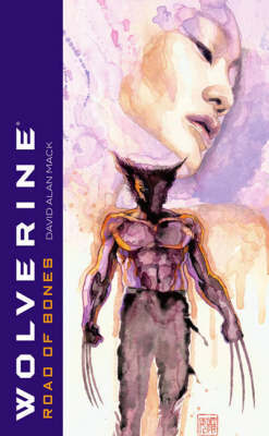 Wolverine: Road of Bones by David Mack image