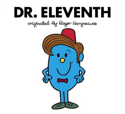 Doctor Who: Dr. Eleventh (Roger Hargreaves) by Adam Hargreaves image
