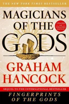 Magicians of the Gods by Graham Hancock image