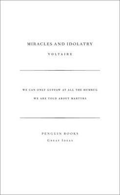 Miracles and Idolatry by Voltaire image