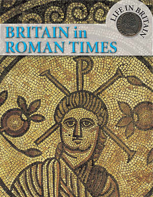 Britain in Roman Times by Tim Locke image