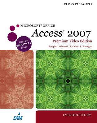 New Perspectives on Microsoft Office Access 2007, Introductory, Premium Video Edition by Joseph J Adamski image