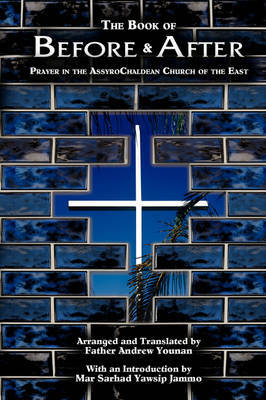 The Book of Before & After by Fr Andrew Younan image