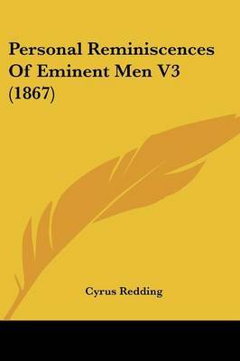 Personal Reminiscences Of Eminent Men V3 (1867) by Cyrus Redding image
