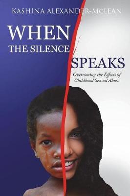 When the Silence Speaks by Kashina Alexander-McLean image
