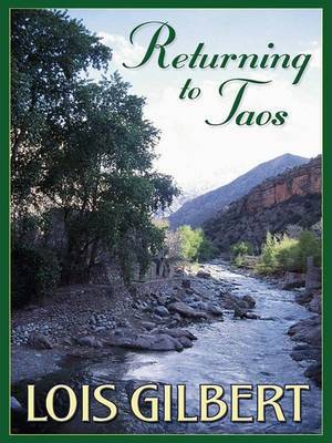 Returning to Taos by Lois Gilbert image