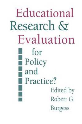 Education Research and Evaluation: For Policy and Practice? by Robert G. Burgess image
