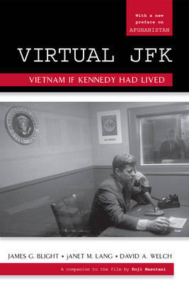 Virtual JFK by James G Blight image