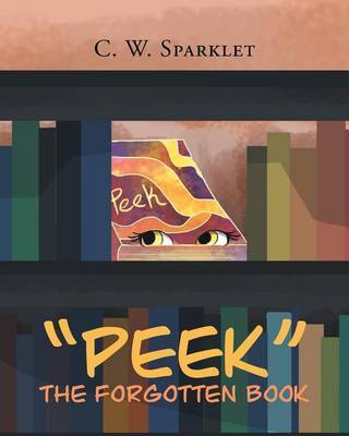 Peek the Forgotten Book by C W Sparklet image