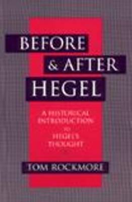 Before and after Hegel by Tom Rockmore image