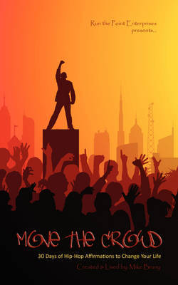 Move the Crowd by Mike Bruny image