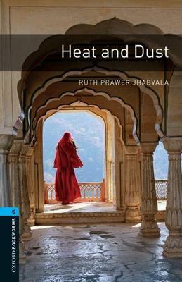 Oxford Bookworms Library: Stage 5: Heat and Dust image