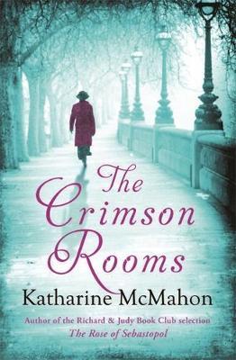 The Crimson Rooms by Katharine McMahon image