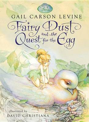 Fairy Dust and the Quest for the Egg by Gail Carson Levine image