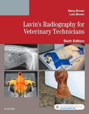 Lavin's Radiography for Veterinary Technicians by Marg Brown image