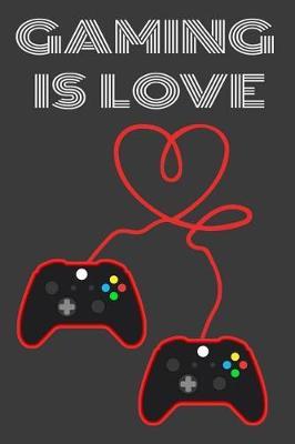 Gaming Is Love by Black Cover Publishing image