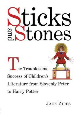 Sticks and Stones by Jack Zipes image