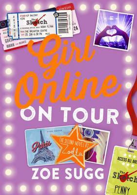 Girl Online: On Tour by Zoe (Zoella) Sugg