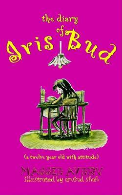 The Diary of Iris Bud by Maggie Avery image