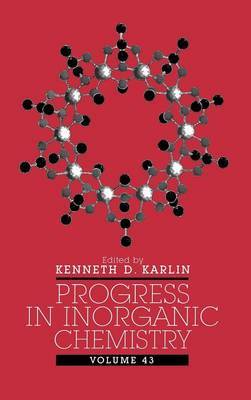 Progress in Inorganic Chemistry: v. 43 by K.D. Karlin image