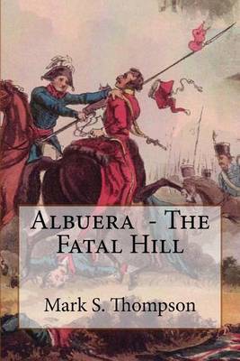 Albuera. The Fatal Hill image