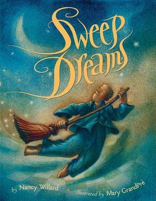 Sweet Dreams by Nancy Willard image