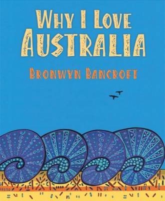 Why I Love Australia by Bronwyn Bancroft image