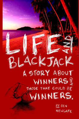 Life and Blackjack by Ben Newgate image