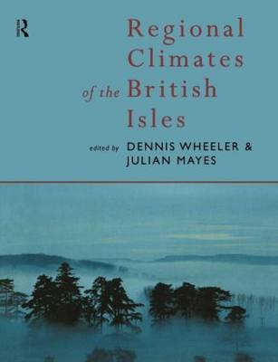 Regional Climates of the British Isles by Julian Mayes image
