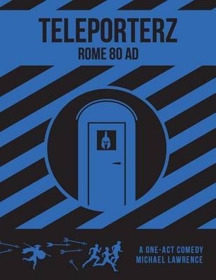 Teleporterz - Rome 80ad by Michael Lawrence image