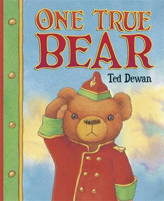 One True Bear by Ted Dewan image