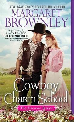 Cowboy Charm School by Margaret Brownley image