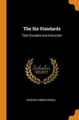 The Six Standards by Charles Anson Farnell image
