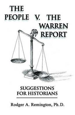 The People V. the Warren Report by Rodger , A. Remington image